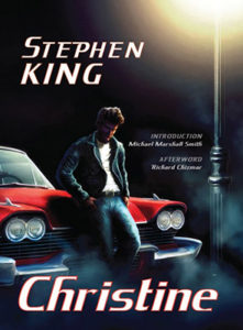 Christine by Stephen King (30th Anniversary Edition)