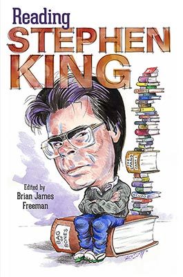 Reading Stephen King edited by Brian Freeman